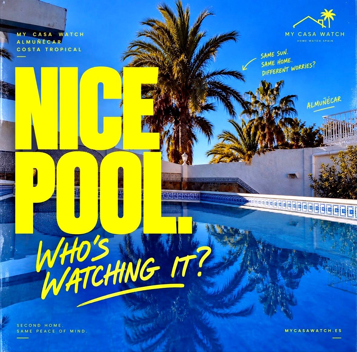 Nice pool. Who's watching it? — My Casa Watch, Almuñécar, Costa Tropical